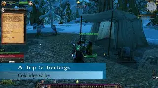 Let's Play - Everyquest - World of Warcraft - Coldridge Valley - A Trip to Ironforge