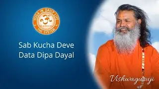 Sab Kucha Deve Data Dipa Dayal