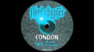 Condor - Sky (Moon Mixx)  |Final Chapter| 1999
