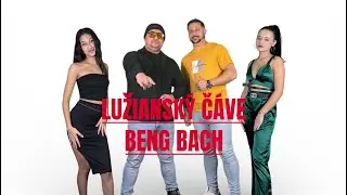 🎥Lužiansk&yacute; Č&aacute;ve & Beng Bach - Mro jilo rovel❤️ (OfficialVideo) Cover 2026🎥
