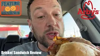 Arby's - Brisket Sandwich Review