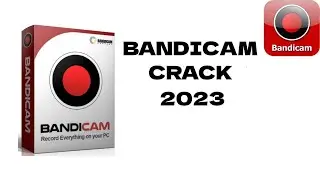 BANDICAM CRACK FREE DOWNLOAD 2023 | KEY ACTIVATOR BANDICAM | HOW TO INSTALL BANDICAM FREE!
