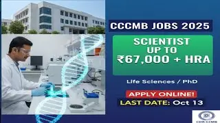 CCMB Recruitment 2025: Project Research Scientist Jobs | Rs. 67,000 + HRA | Apply by Oct 13