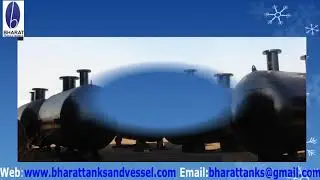 LPG Mounded Storage Vessel India Bharattanksandvessels