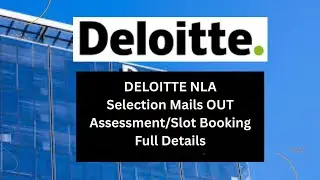 🚨 Deloitte NLA 2026 Shortlisting Mail Started | Slot Booking | Assessment | Full Details