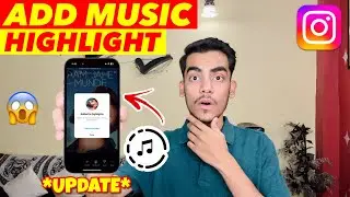 Add Music On Instagram Highlights | Put Songs On Instagram Highlights | Instagram Music Highlight
