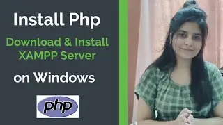 #php #xampp #install #download  How To Install PHP On Windows?