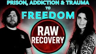 From Prison, Addiction & Trauma to Faith & Freedom | Cara&rsquo;s Raw Recovery Journey