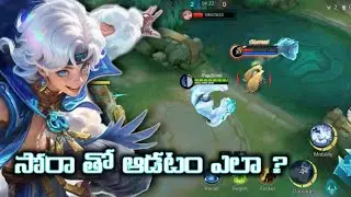Sora Tho Aadatam Yela ? | MLBB New Hero Tutorial Telugu