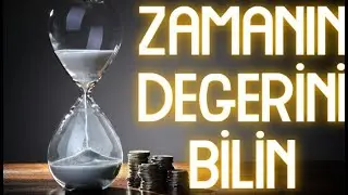 ZAMANIN DEĞERİNİ BİLİN (Sinan Akkol - Gen&ccedil;lerle Sohbet Seminerleri)