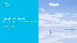 SD-WAN Best Practices for the Multi-Cloud Era