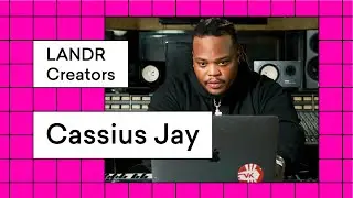 Cassius Jay Talks Bounce, Starting with Loops and Beatmaking from Scratch | LANDR Creators