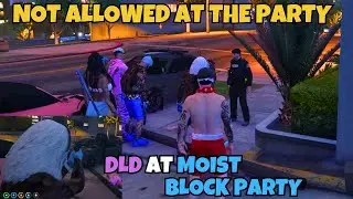Terry & DLD(Manor) Smokes a Cop At The MOIST Block Party & Party's OVER | TIME2RP GTA