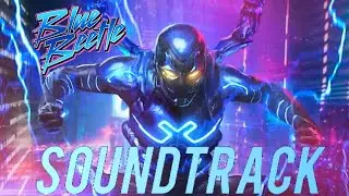 🔵 BLUE BEETLE 🐞🎶 SOUNDTRACK ORIGINAL OFICIAL 🎼 #DCU