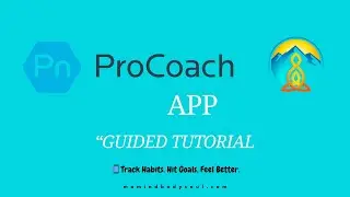 🎥 ProCoach App Tutorial: Track Your Health Habits Like a Pro! | Coach Mo Walkthrough