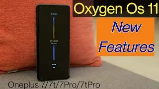 OxygenOS 11 New Features- Oneplus 7t Android 11 update 🔥🔥| OxygenOS 11 | Oxygen Os 11