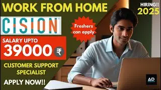 Work From Home Job at Cision | Earn Up to ₹39,000/Month| No Experience  Needed! |work from home 2025