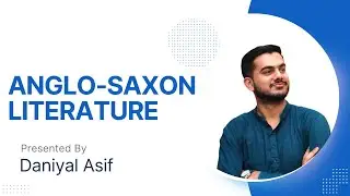 Anglo Saxon Period | Old English Literature | Themes and Influence on Modern Literature Explained