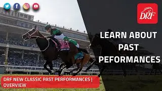 DRF New Classic Past Performances | Overview