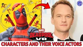 Deadpool VR от Marvel &mdash; все персонажи и актёры озвучки
