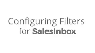 Configuring Filters for SalesInbox