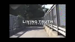 LIVING TRUTH ''RESISTANCE'' OFFICIAL REGGAE MUSIC VIDEO