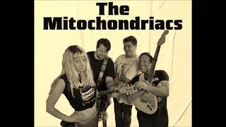 The Mitochondriacs - I wanted all/or nothing