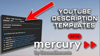 ADDING WIDGETS TO YOUR YOU TUBE DESCRIPTION! (MERCURY BY STREAM ELEMENTS)