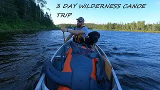 3 Day Canoe Trip - Rocky Brooks and Hot Weather!