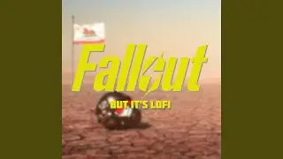 Stars of the Midnight Range (Fallout Lofi)