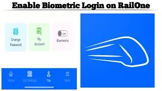 How to Enable Biometric Login on RailOne App | Step-by-Step Guide