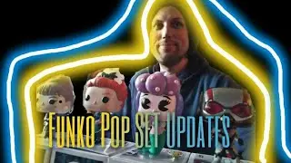 Funko Pop Set Update Thanks to Beard of Pop & Captain Pops
