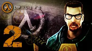 Let's Play Half-Life - Episode 2 : Let's Go Top Side | Walkthrough