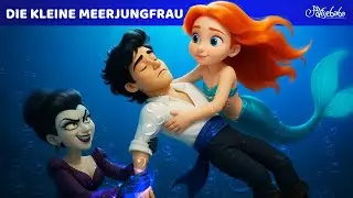 Die kleine Meerjungfrau 🧜&zwj;♀️🌊 | 3D 4K | M&auml;rchen f&uuml;r Kinder
