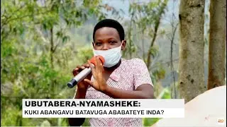 Nyamasheke: Abangavu batubwiye impamvu batajya bavuga ababateye inda || Inkuru