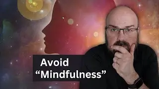 3 reasons Christians should avoid Mindfulness Meditation