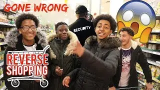 REVERSE SHOPPING! *Security called* (Gone Wrong)