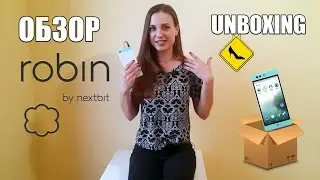 Nextbit Robin - ОБЗОР-распаковка самого стильного смартфона!