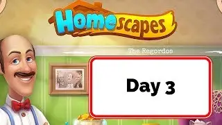 Homescapes Story Kitchen Day 3 Gameplay Walkthrough