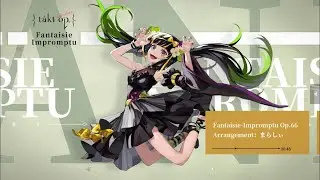 takt op. Symphony - BGM of Fantaisie Impromptu