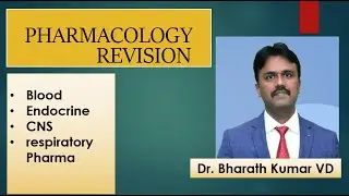 Pharmacology revision by Dr. BHARATH KUMAR V D Part 3 | For NEET PG 2025