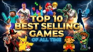 10 Best Selling Video Games of All Time