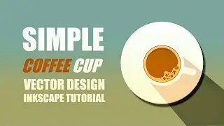 Simple Coffee Cup Logo ☕| Inkscape Tutorial for Beginners