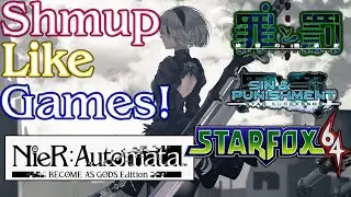 Shmup-Like Games! Rail-Shooters, Character Action, Beat Em' Ups & More Live Talk Show Ft. Xaerock