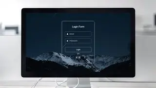 How to Make Login Form Using HTML and CSS - Transparent Login Form - Step by Step