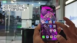 TUTORIAL MENGGUNAKAN MULTI PENGGUNA  / MODE TAMU DI HP INFINIX