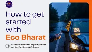 Eco Bharat: Step-by-Step Guide to Getting Started!