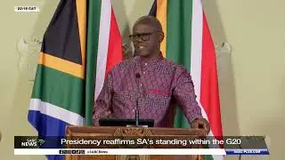 Presidency reaffirms South Africa's standing within the G20