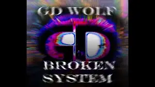 GD Wolf - BROKEN SYSTEM (Official Music Visualizer)