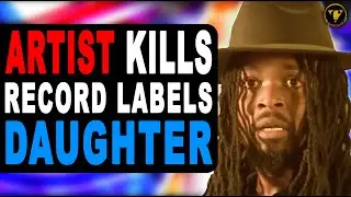 Artist Kills Record Labels Daughter